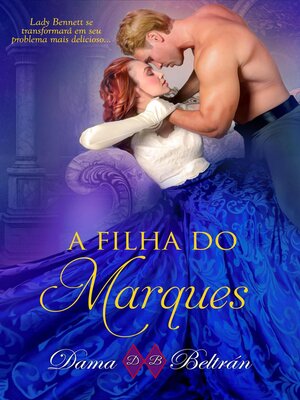 cover image of A filha do Marquês
